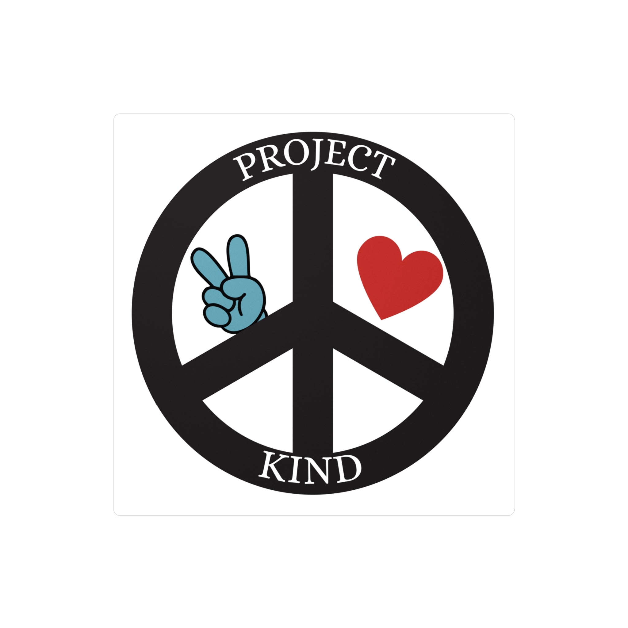 Project Kind Peace Sign Vinyl Sticker — Kiss-Cut Decal with Heart & Peace Hand