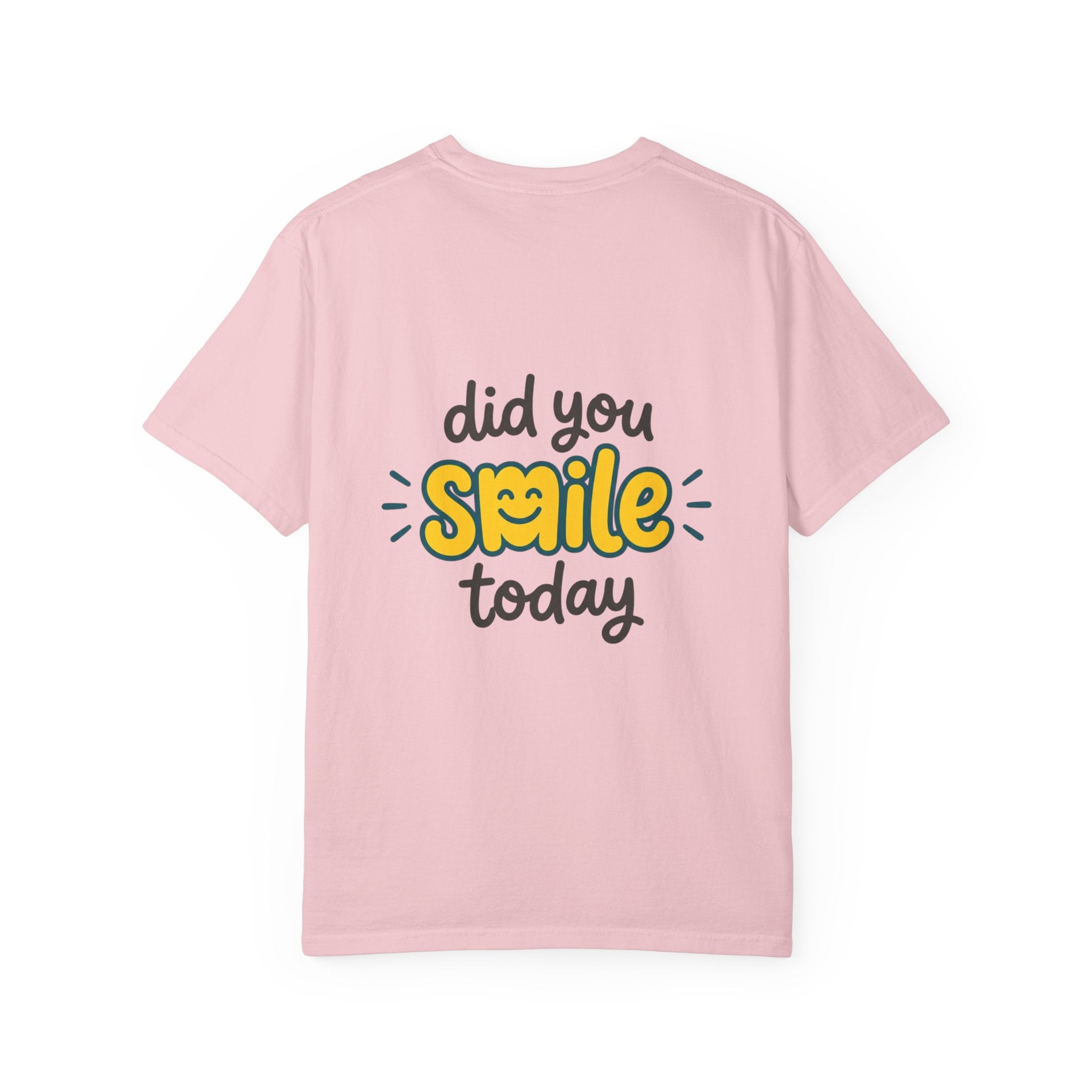 Copy of Did You Smile Today T-Shirt — Peace Sign Chest & Cheerful Back Graphic Tee