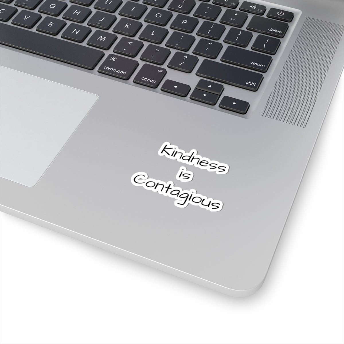 Kindness Is Contagious Kiss-Cut Sticker — Positive Message Laptop Decal