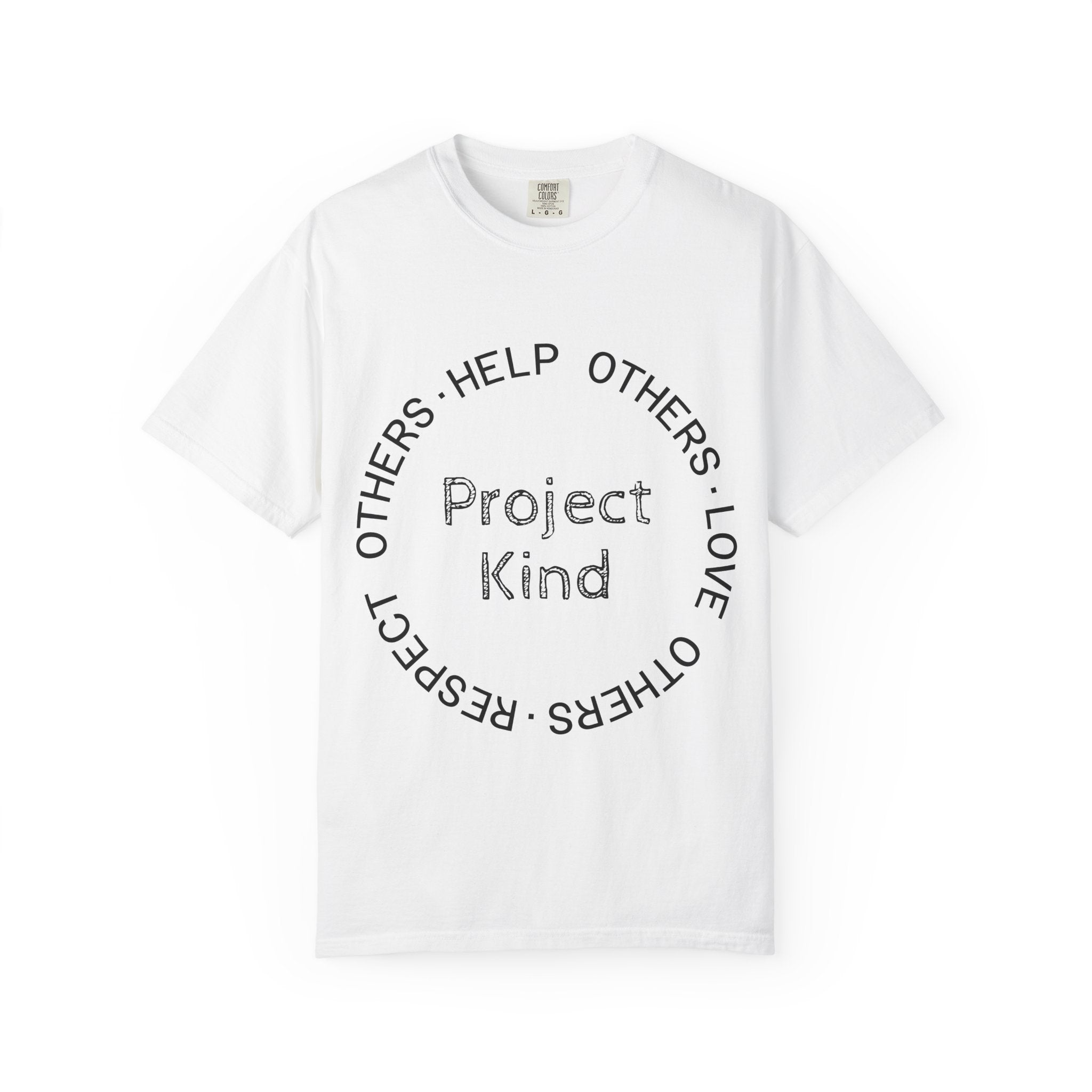 Project Kind Circle Tee (Help Others, Love Others, and Respect Others)