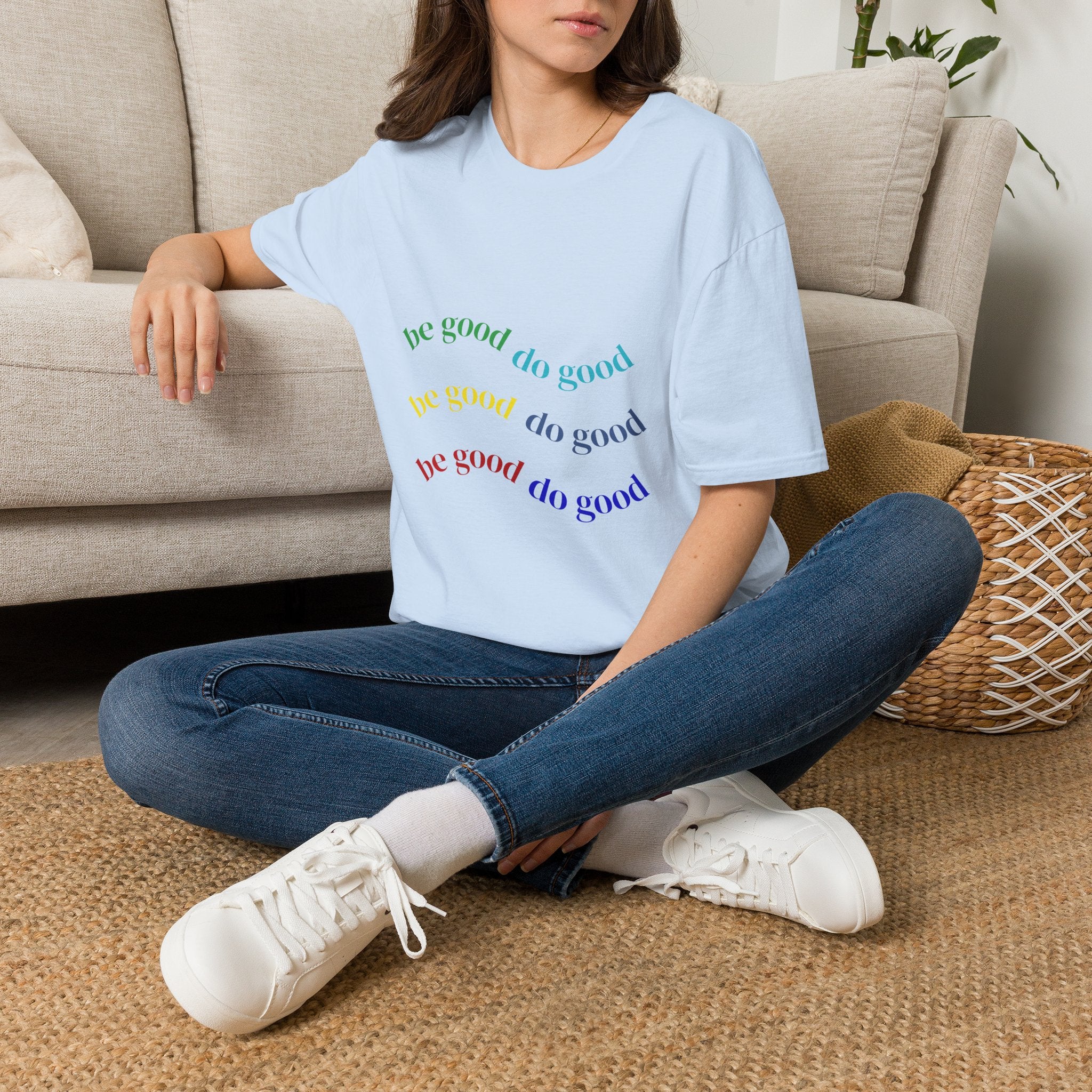 Be Good Do Good Rainbow Tee — Positive Message Graphic T-Shirt