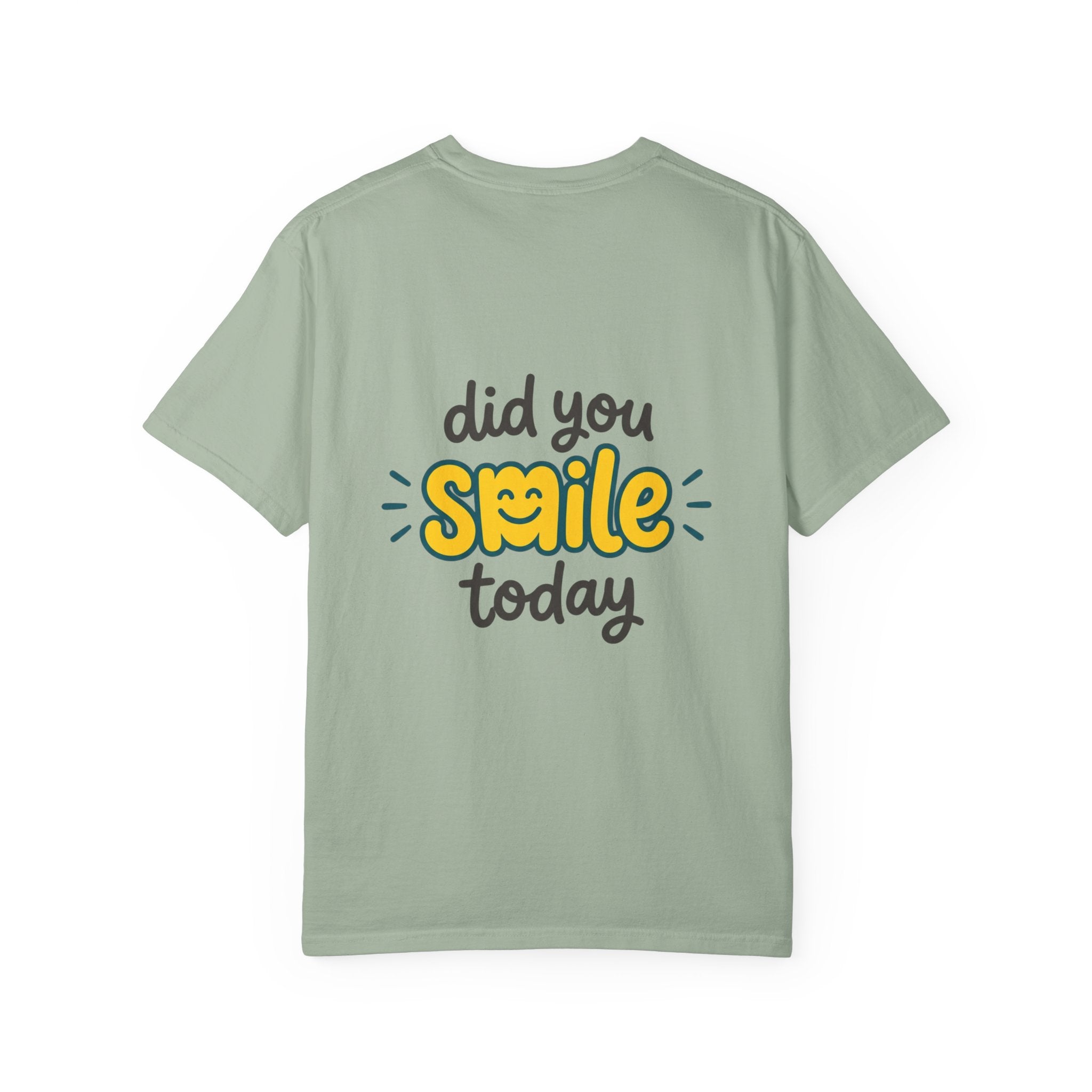 Copy of Did You Smile Today T-Shirt — Peace Sign Chest & Cheerful Back Graphic Tee