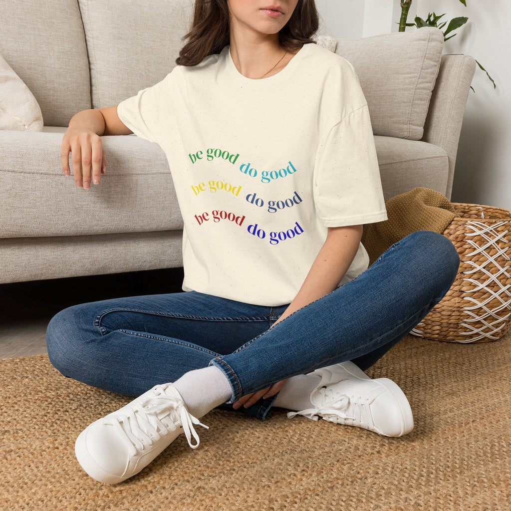 Be Good Do Good Rainbow Tee — Positive Message Graphic T-Shirt