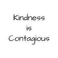 Kindness Is Contagious Kiss-Cut Sticker — Positive Message Laptop Decal