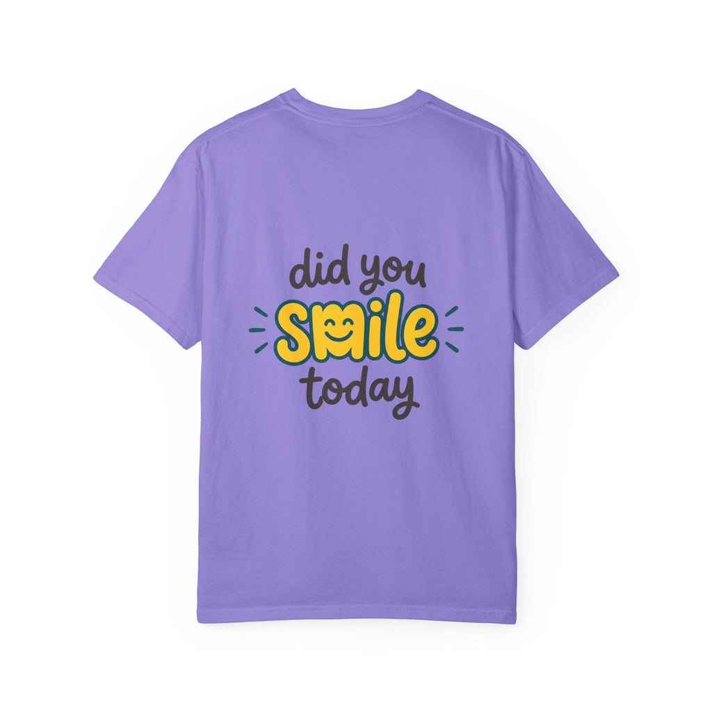 Did You Smile Today T-Shirt — Peace Sign Chest & Cheerful Back Graphic