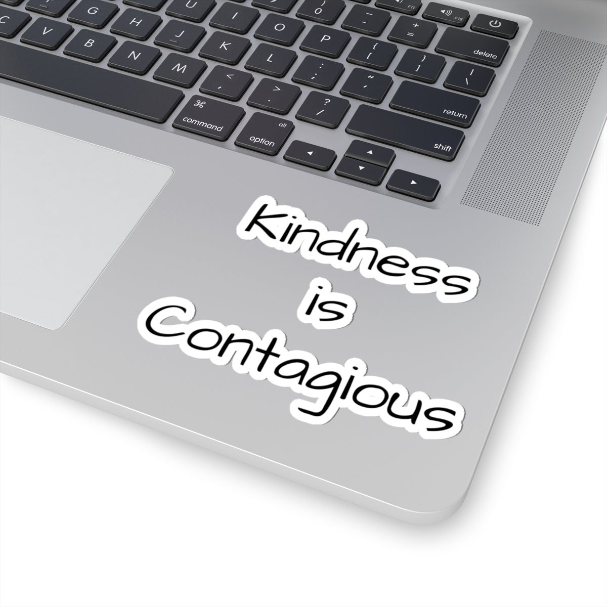 Kindness Is Contagious Kiss-Cut Sticker — Positive Message Laptop Decal