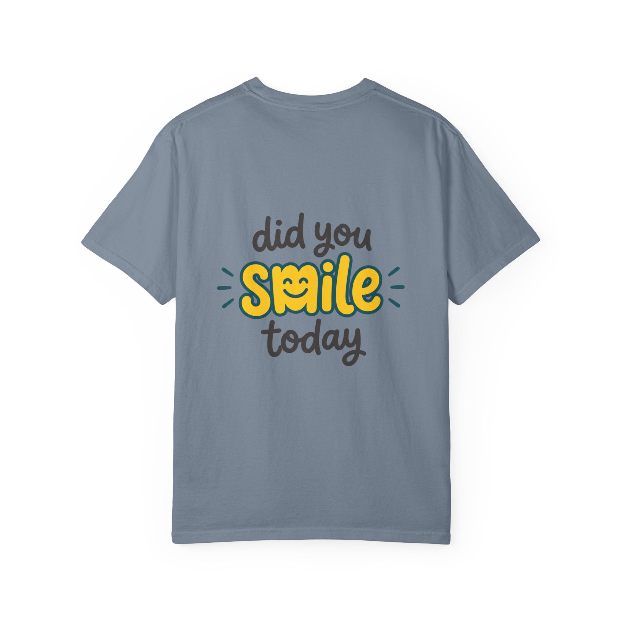 Did You Smile Today T-Shirt — Peace Sign Chest & Cheerful Back Graphic