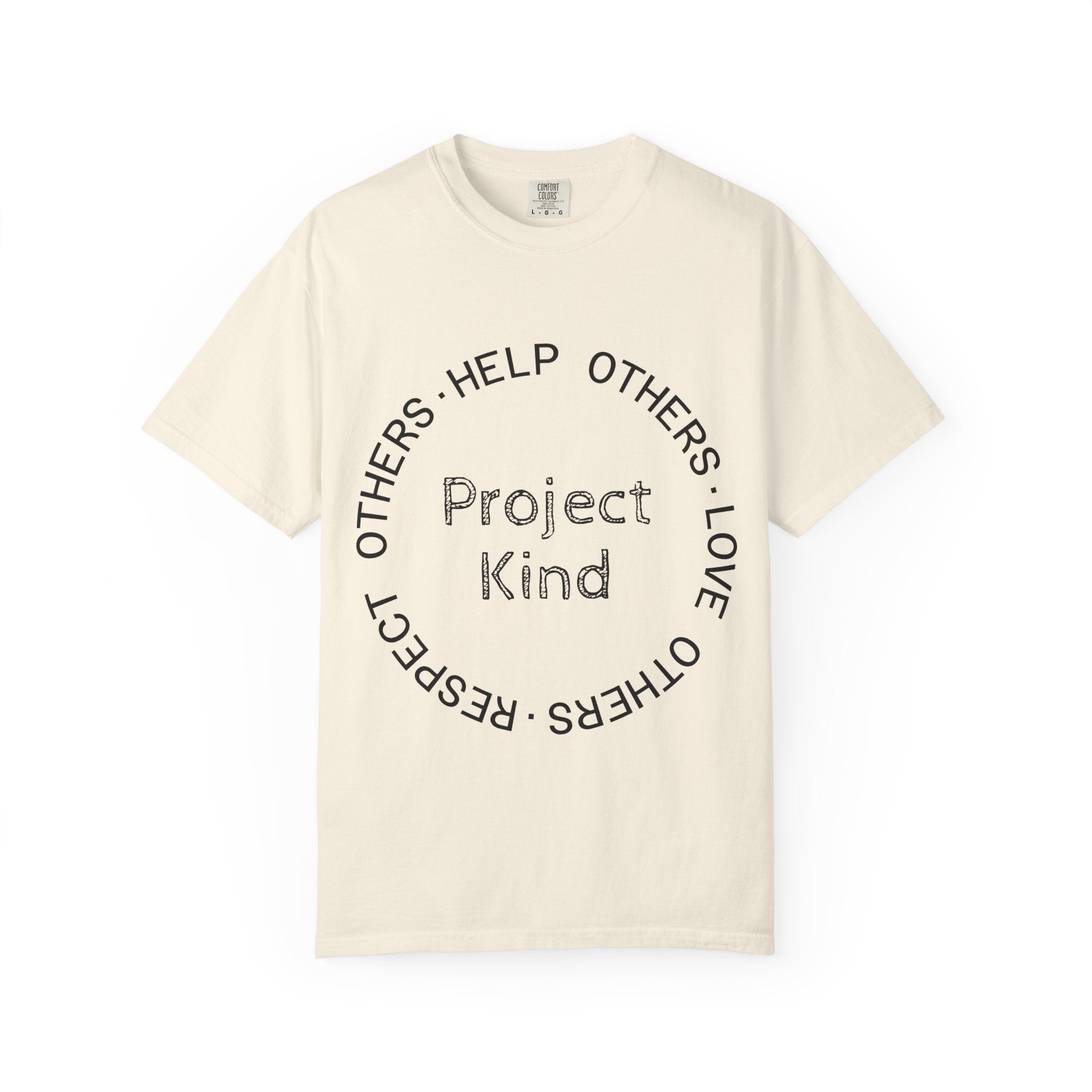 Project Kind Circle Tee (Help Others, Love Others, and Respect Others)