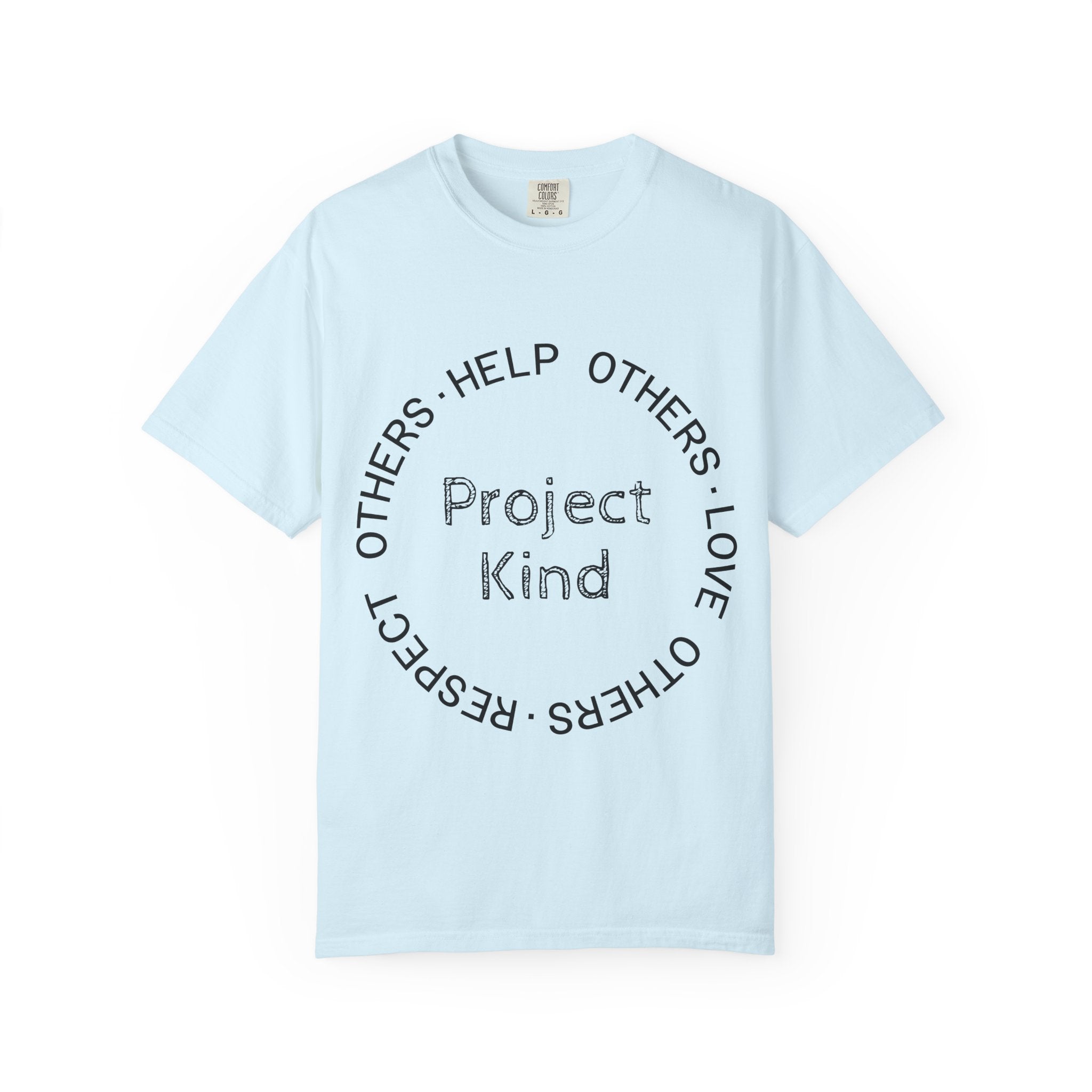 Project Kind Circle Tee (Help Others, Love Others, and Respect Others)