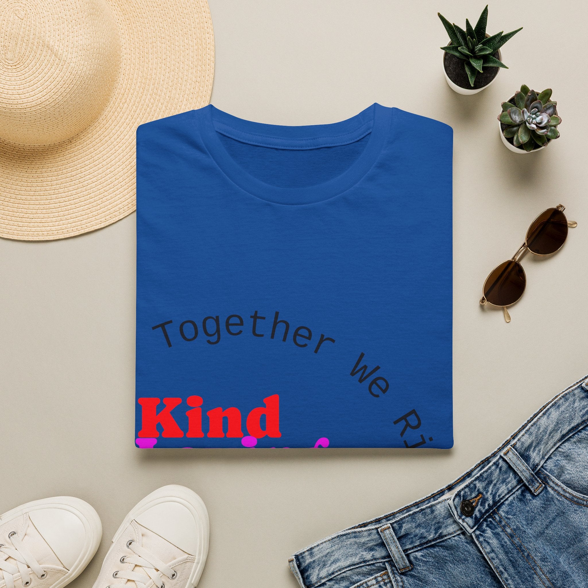 Kind Loving Respect T-Shirt — "Together We Rise" Inspirational Tee