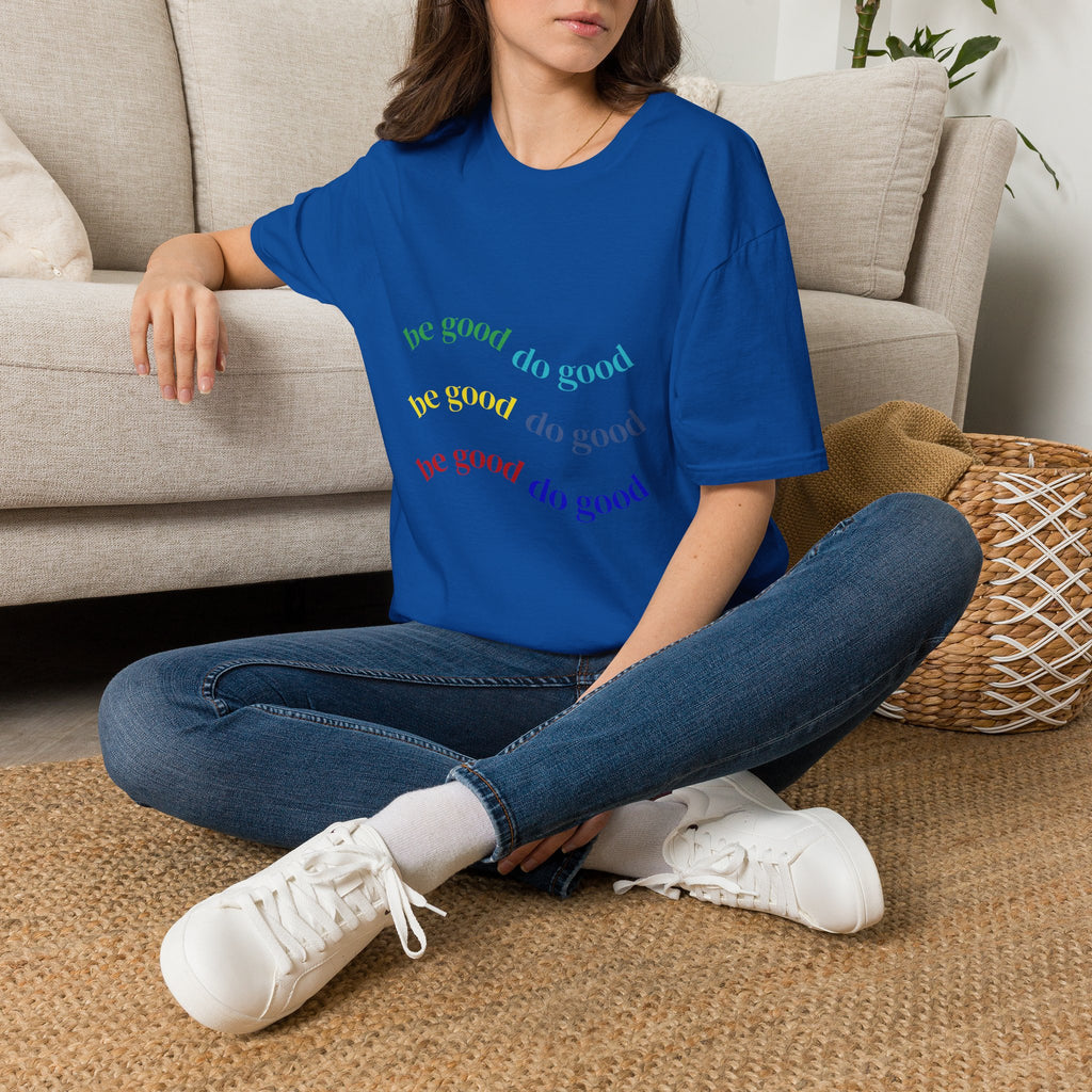 Be Good Do Good Rainbow Tee — Positive Message Graphic T-Shirt