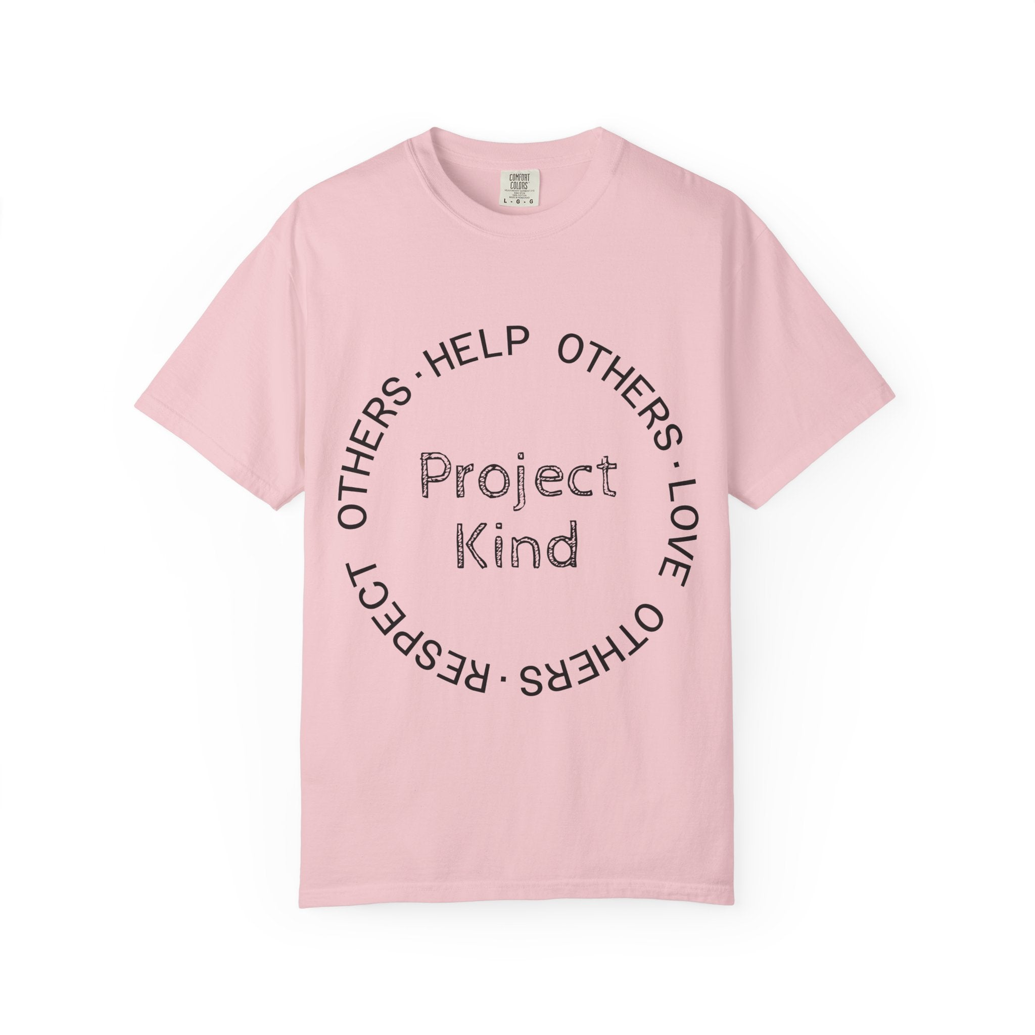 Project Kind Circle Tee (Help Others, Love Others, and Respect Others)