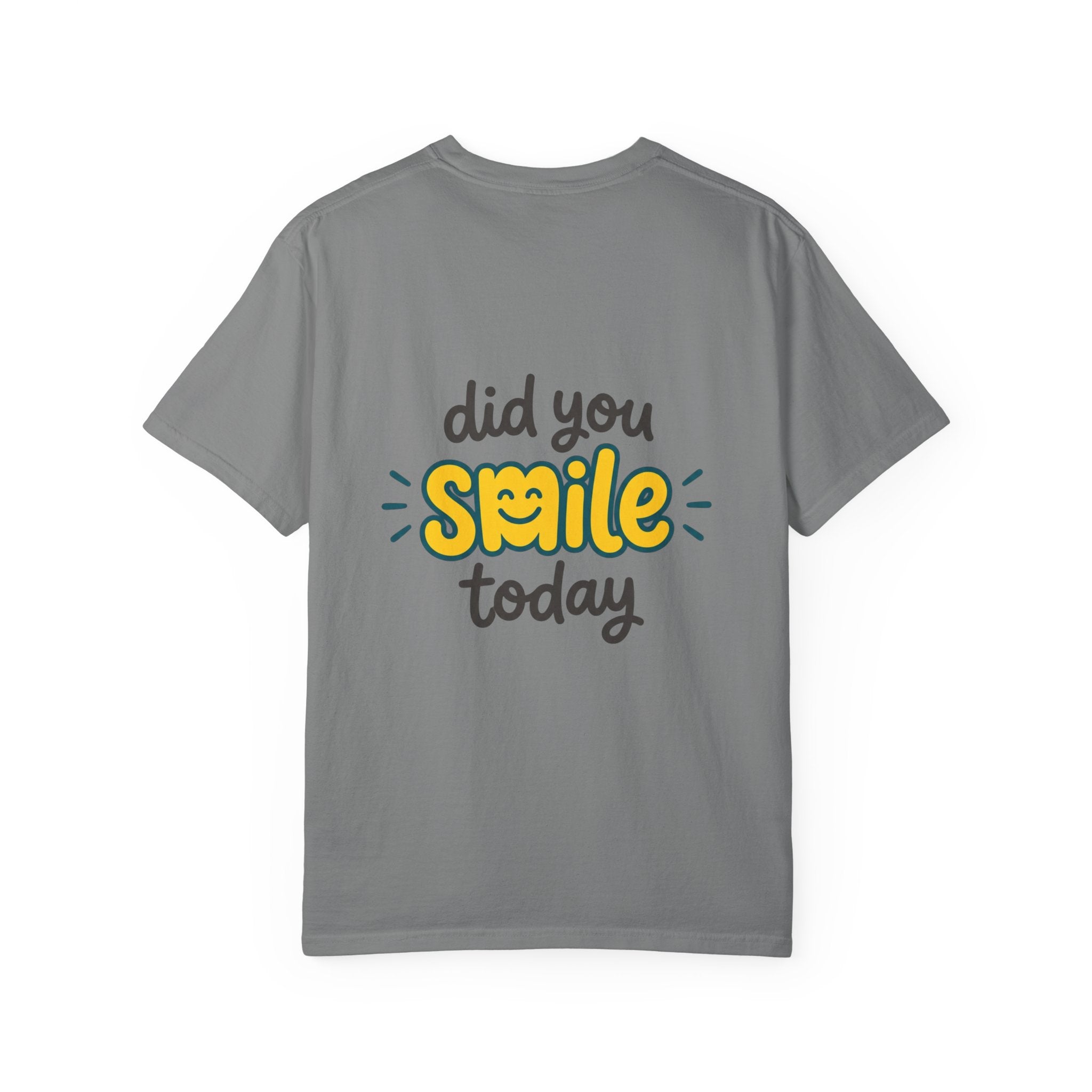 Did You Smile Today T-Shirt — Peace Sign Chest & Cheerful Back Graphic