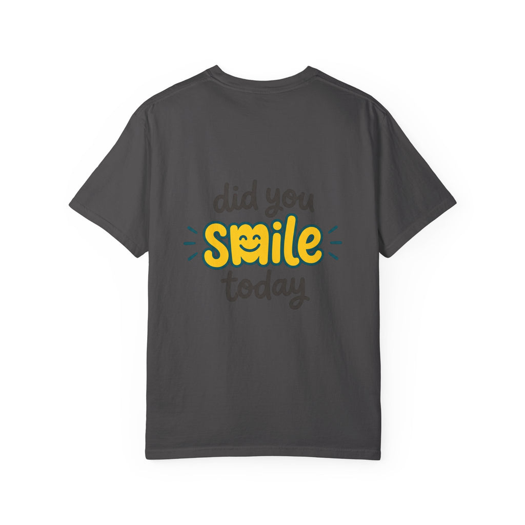 Copy of Did You Smile Today T-Shirt — Peace Sign Chest & Cheerful Back Graphic Tee