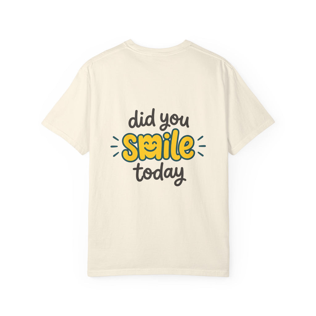 Copy of Did You Smile Today T-Shirt — Peace Sign Chest & Cheerful Back Graphic Tee